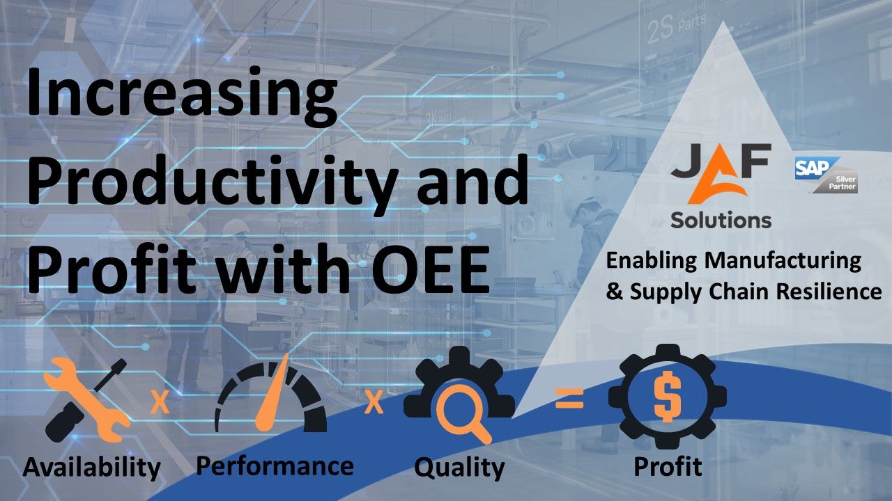 Increasing Productivity and Profit with OEE